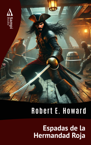 Portada del libro «Espadas de la Hermandad Roja», de Robert E. Howard