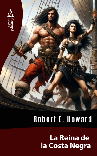 Portada del libro «La Reina de la Costa Negra», de Robert E. Howard