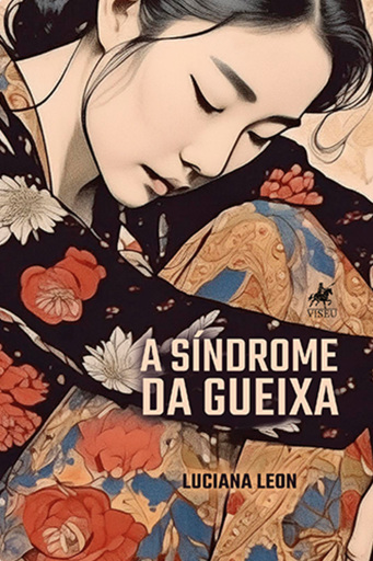 Portada del libro «A Síndrome da Gueixa», de Luciana Leon