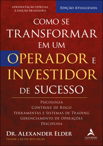 Como Se Transformar Em Um Operador E Investidor De Sucesso