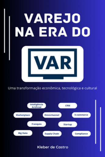 Varejo Na Era Do Var