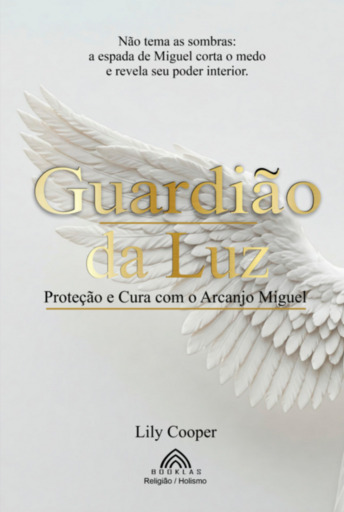 Portada del libro «Guardião Da Luz», de Lily Cooper/ Luiz Santos
