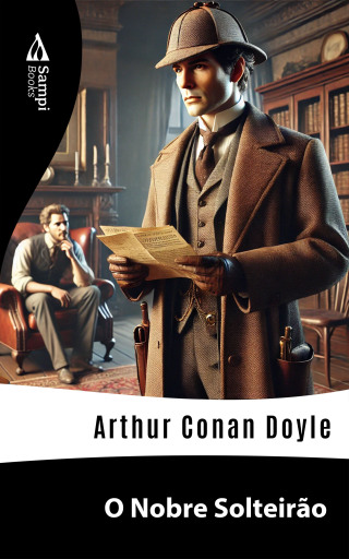 Portada del libro «O Nobre Solteirão», de Arthur Conan Doyle