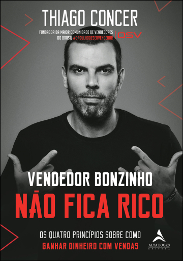 Vendedor bonzinho não fica rico