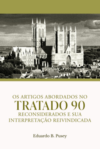 Os Artigos Abordados No Tratado 90 Reconsiderados E Sua Interpretação Reinvindicada