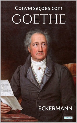 Conversações com Goethe nos últimos anos de sua vida