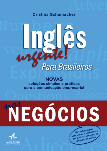 Inglês urgente! para brasileiros nos negócios