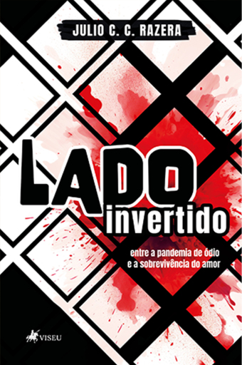 Portada del libro «Lado Invertido», de Julio C. C. Razera
