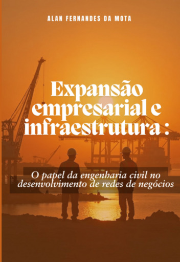 Expansão Empresarial E Infraestrutura