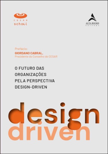 O futuro das organizações pela perspectiva design-driven