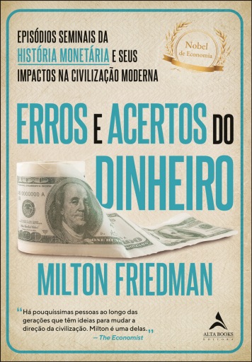 Erros e acertos do dinheiro