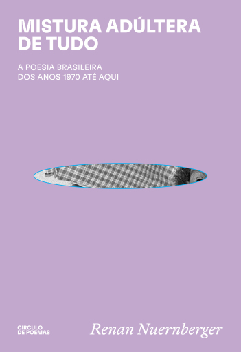 Portada del libro «Mistura adúltera de tudo», de Renan Nuernberger