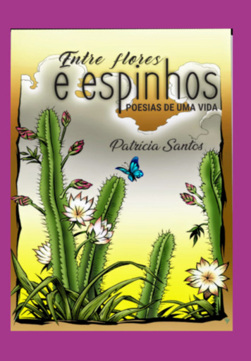 Entre Flores E Espinhos