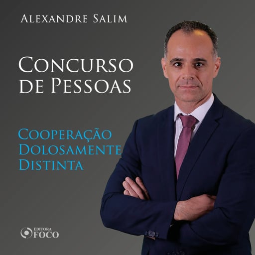 Direito Penal - 7.⁠ ⁠Concurso de Pessoas - Cooperação Dolosamente Distinta