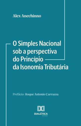O Simples Nacional sob a perspectiva do Princípio da Isonomia Tributária