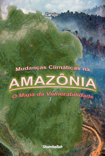 Mudanças Climáticas Na Amazônia