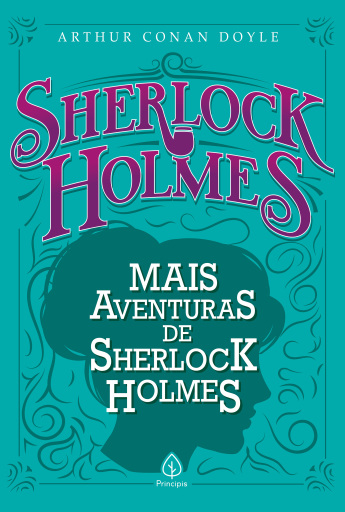 Portada del libro «Mais aventuras de Sherlock Holmes», de Arthur Conan Doyle