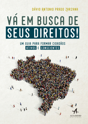 Vá em Busca de Seus Direitos!