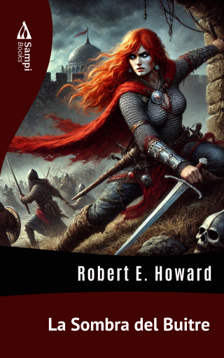 Portada del libro «La Sombra del Buitre», de Robert E. Howard