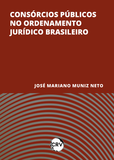 Consórcios públicos no ordenamento jurídico Brasileiro