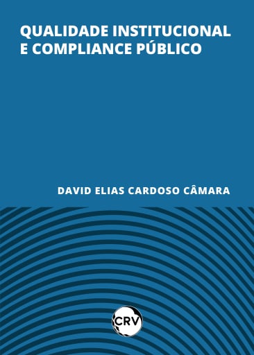 Qualidade institucional e compliance público