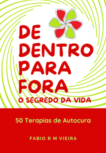 De Dentro Para Fora, O Segredo Da Vida