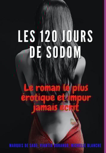 Les 120 Jours De Sodom
