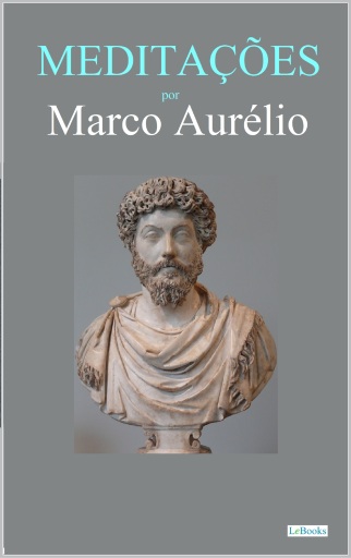 MEDITAÇÕES - Marco Aurélio