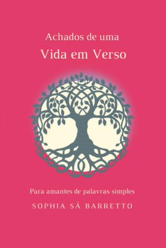 Achados De Uma Vida Em Verso