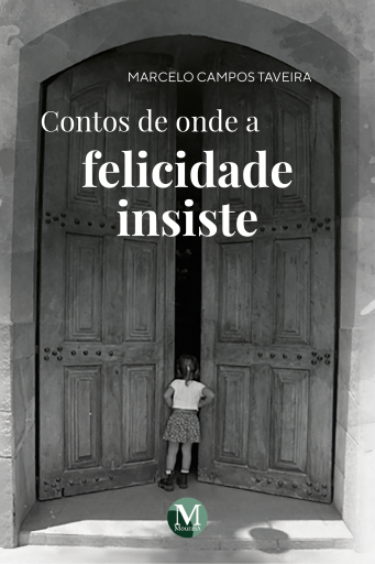 Contos de onde a felicidade insiste