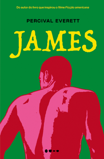 Portada del libro «James - Prêmio Pulitzer 2025», de Percival Everett