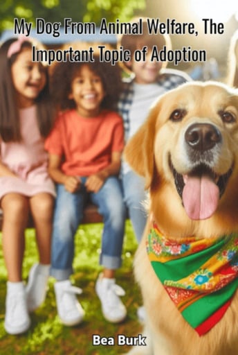 My Dog From Animal Welfare