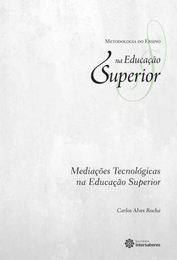 Mediações tecnológicas na educação superior