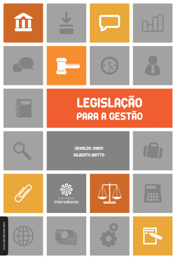 Portada del libro «Legislação para a gestão», de Geraldo Jobim, Gilberto Britto
