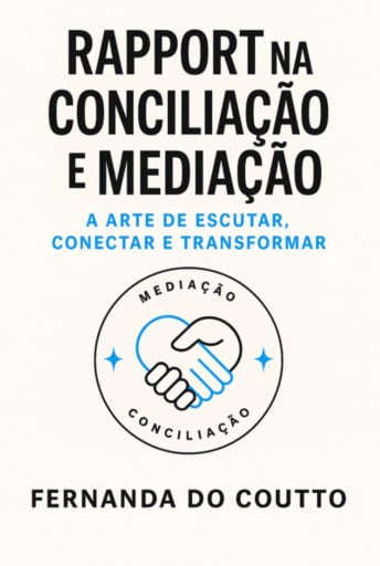 Rapport Na Conciliação E Mediação