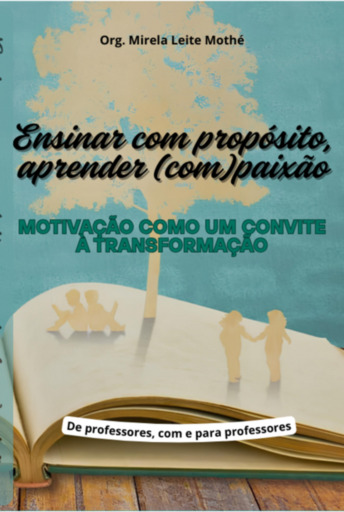 Ensinar Com Propósito, Aprender (com)paixão