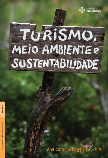 Turismo, meio ambiente e sustentabilidade