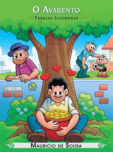 Turma da Mônica - fábulas ilustradas - o avarento