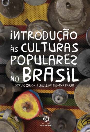 Introdução às culturas populares no Brasil
