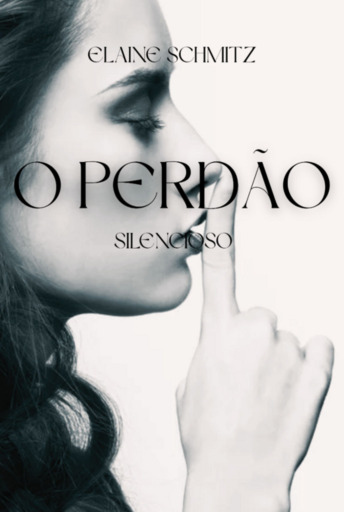 O Perdão Silencioso