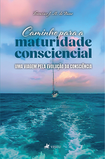 Caminho para a Maturidade Consciencial
