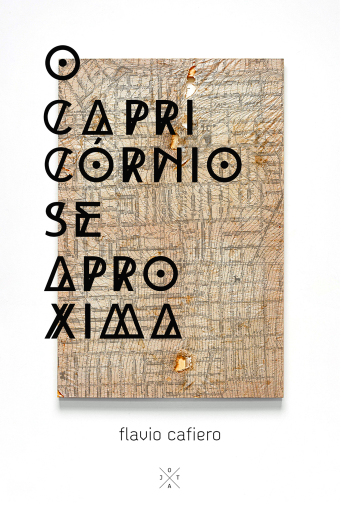 Portada del libro «O capricórnio se aproxima», de Flavio Cafiero