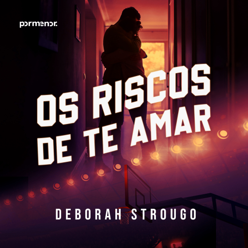 Portada del audiolibro «Os riscos de te amar», de Deborah Strougo