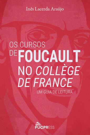 Os cursos de Foucault no Collège de France