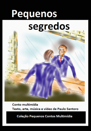 Portada del libro «Pequenos segredos», de Paulo Santoro