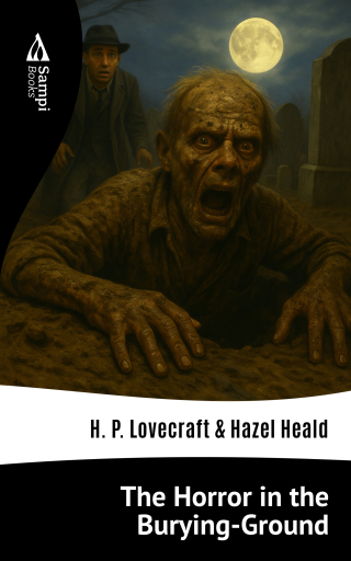 The Horror in the Burying-Ground