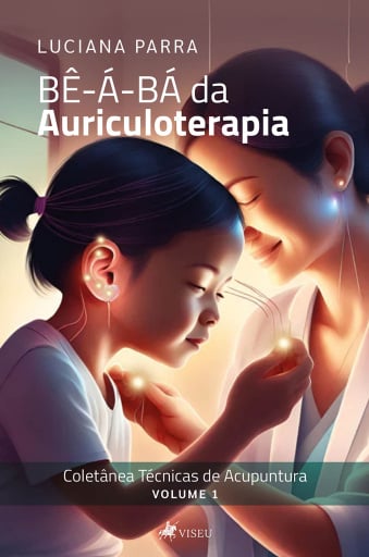 Bê-á-Bá da Auriculoterapia