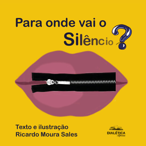Portada del libro «Para onde vai o silêncio?»