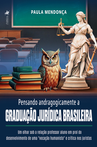 Pensando andragogicamente a Graduação Jurídica Brasileira