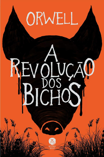 A revolução dos bichos: um conto de fadas (ed. bolso)